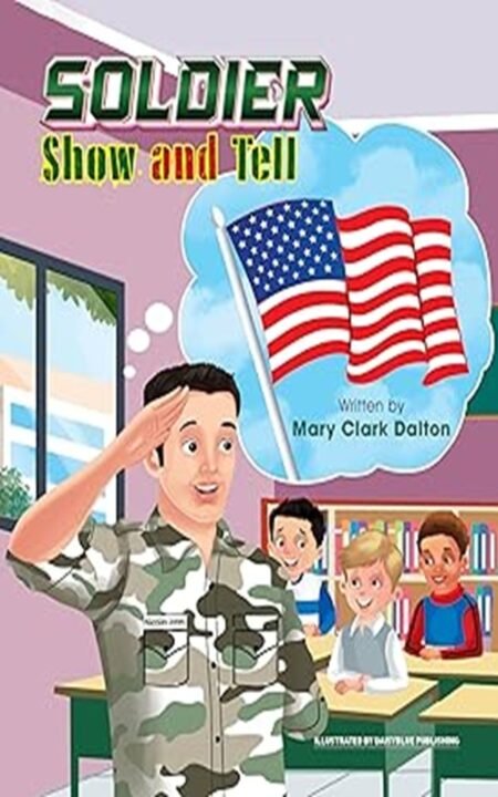 SOLDIER : SHOW AND TELL