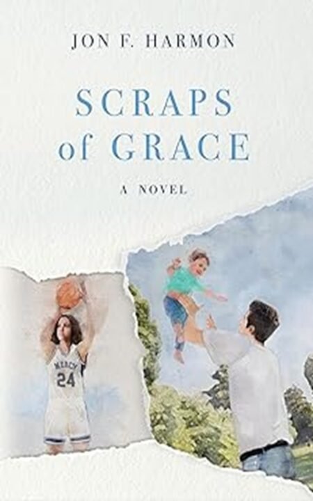 Scraps of Grace: A Novel